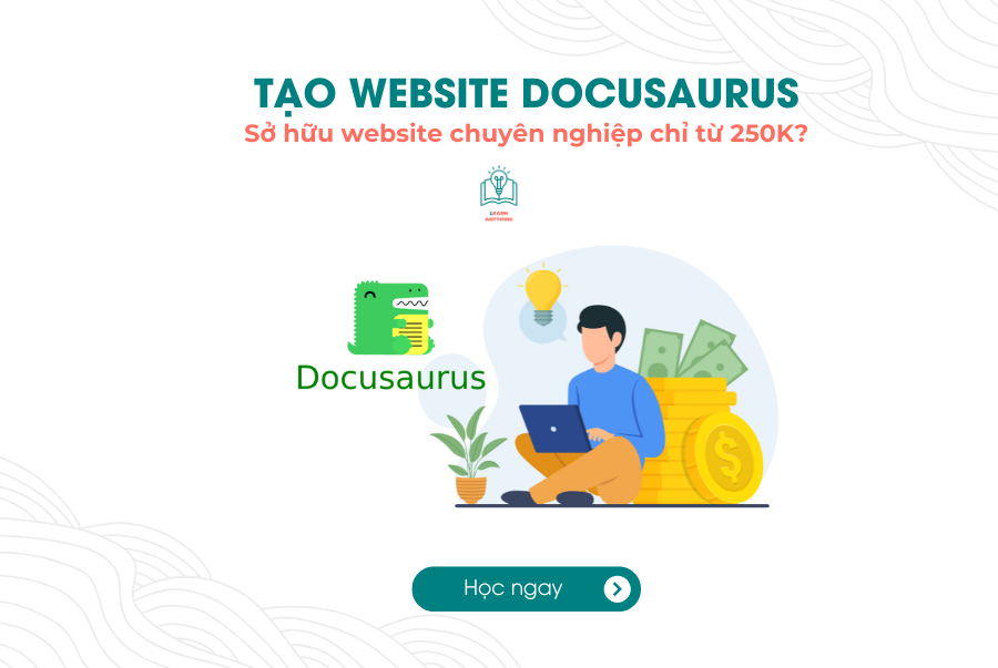 Tạo Website chuyên nghiệp với Docusaurus